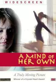 A Mind of Her Own - постер