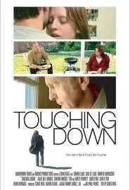 Touching Down - постер