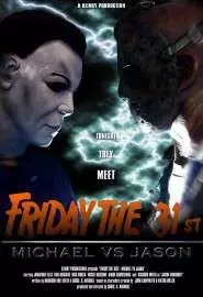 Friday the 31st: Michael vs. Jason - постер