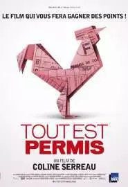 Tout est permis - постер