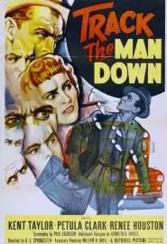 Track the Man Down - постер