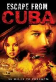 Побег с Кубы - постер