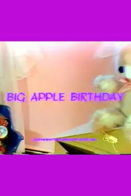 Big Apple Birthday - постер
