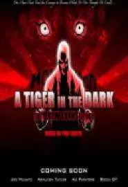 A Tiger in the Dark: ew Vengeance - постер