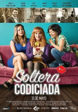 Soltera Codiciada - постер