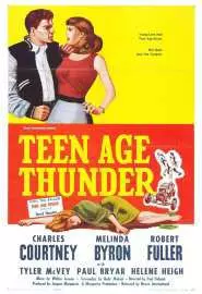 Teenage Thunder - постер