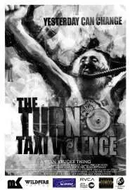 Taxi Violence: The Turn - постер