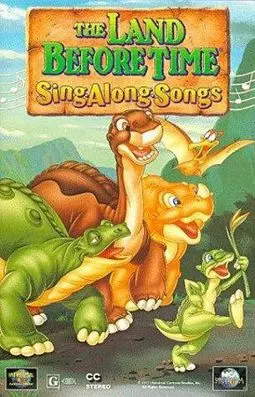 The Land Before Time Sing*along*songs - постер