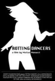 Rotting Dancers - постер