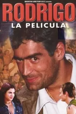 Rodrigo, la película - постер