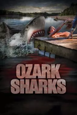 Озаркские акулы - постер