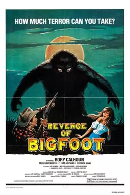 Revenge of Bigfoot - постер