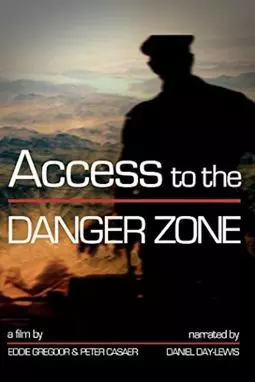 Access to the Danger Zone - постер
