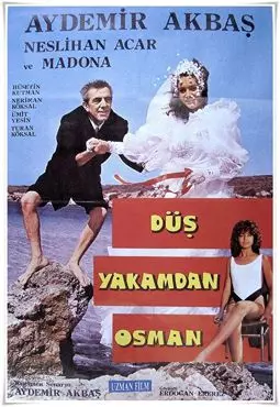 Düs yakamdan Osman - постер