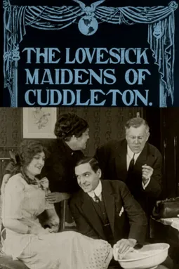 The Lovesick Maidens of Cuddleton - постер