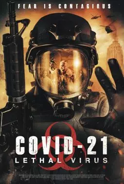 COVID-21: Смертельный вирус - постер