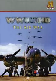 Вторая мировая война в HD: Воздушная война - постер