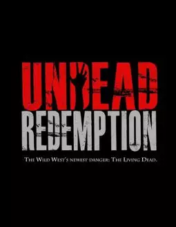 Undead Redemption - постер