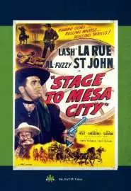 Stage to Mesa City - постер