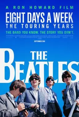 The Beatles: Eight Days a Week - The Touring Years - постер