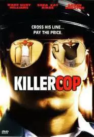 Killer Cop - постер