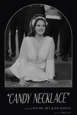 Lana Del Rey Feat Jon Batiste: Candy Necklace - постер