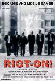 Riot On! - постер