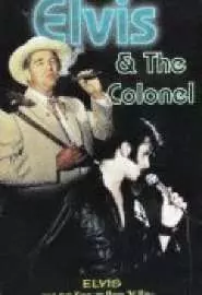 Elvis and the Colonel: The Untold Story - постер