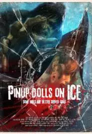 Pinup Dolls on Ice - постер