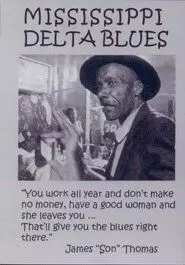 Mississippi Delta Blues - постер