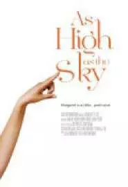 As High as the Sky - постер
