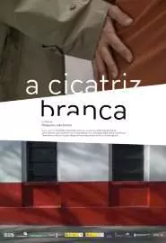 A cicatriz branca - постер