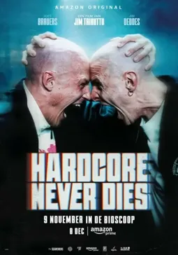 Hardcore Never Dies - постер