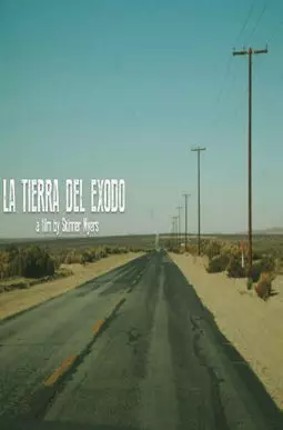 La Tierra Del Exodo - постер