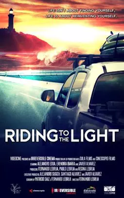 Riding to the Light - постер
