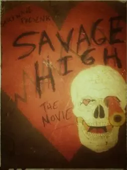 Savage High - постер