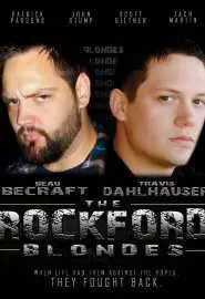 The Rockford Blondes - постер