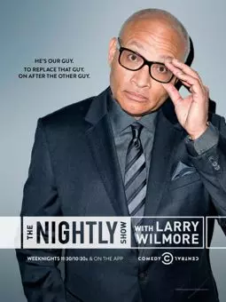 The Nightly Show with Larry Wilmore - постер