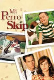 Mi Perro Skip (Doblada) - постер