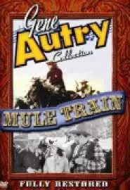 Mule Train - постер