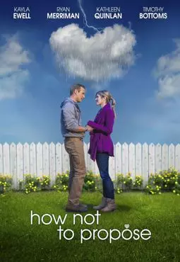 How Not to Propose - постер