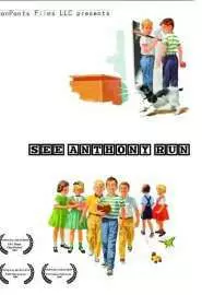 See Anthony Run - постер
