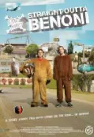 Crazy Monkey Presents Straight Outta Benoni - постер