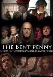 The Bent Penny - постер