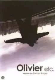 Olivier etc. - постер