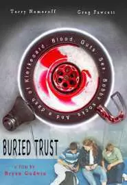 Buried Trust - постер