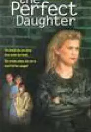The Perfect Daughter - постер