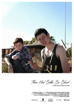 There Had Better Be Blood - постер