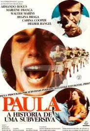 Paula - A História de uma Subversiva - постер