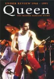 Queen: Under Review 1946-1991 - The Freddie Mercury Story - постер